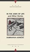 In the Jaws of Life and Other Stories