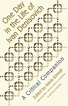One Day in the Life of Ivan Denisovich: A Critical Companion