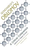 Goncharov's Oblomov : A Critical Companion