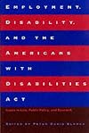 Employment, Disability, and the Americans with Disabilities Act : Issues in Law, Public Policy, and Research (Psychosoci