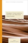 Current Continental Theory and Modern Philosophy