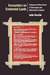 Encounters on Contested Lands: Indigenous Performances of Sovereignty and Nationhood in Québec