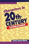 Characters in 20Th-Century Literature Book II (CHARACTERS IN TWENTIETH-CENTURY LITERATURE) (Bk. 2)