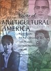Voices of Multicultural America: Notable Speeches Delivered by African, Asian, Hispanic and Native Americans, 1790-1995