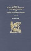 An Index to English Periodical Literature on the Old Testament and Ancient Near