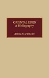 Oriental Rugs: A Bibliography