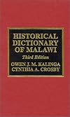 Historical Dictionary of Malawi. 3rd edition