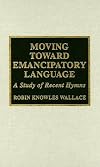 Moving Toward Emancipatory Language