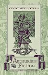 Arthurian Fiction