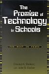 The promise of technology in schools : the next 20 years