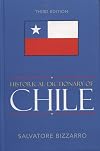 Historical Dictionary of Chile (Historical Dictionaries of the Americas)