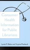 Consumer Health Information for Public Librarians
