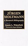 Jurgen Moltmann: A Research Bibliography (ATLA Bibliography Series, No. 47) (ATLA Bibliography Series, 47) (Volume 47)