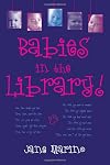 Babies in the Library!