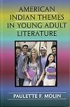 American Indian Themes in Young Adult Literature (Studies in Young Adult Literature)