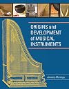 Origins and development of musical instruments