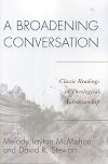 A broadening conversation : classic readings in theological librarianship