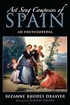 Art Song Composers of Spain: An Encyclopedia