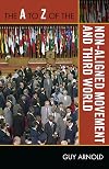 The A to Z of the Non-Aligned Movement and Third World