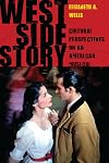 West Side Story: Cultural Perspectives on an American Musical