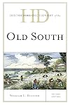 Historical Dictionary of the Old South. 2nd edition