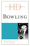 Historical dictionary of bowling