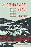 Scandinavian song : a guide to Swedish, Norwegian, and Danish repertoire and diction