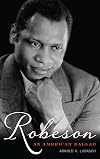 Robeson: An American Ballad
