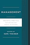 Management: Innovative Practices for Archives and Special Collections