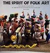 The Spirit of Folk Art