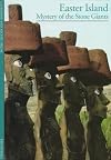 Easter Island: Mystery of the Stone Giants