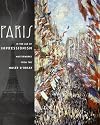 Paris in the Age of Impressionism: Masterworks from the Musee D'Orsay