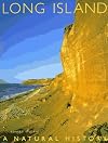 Long Island: A Natural History