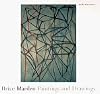 Brice Marden: Paintings and Drawings