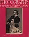 Photography in Nineteenth-Century America