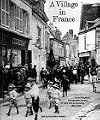 Village in France: Louis Clergeau's Photographic Portrait of Daily Life in Pontlevoy, 1902-1936