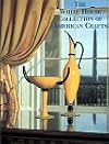 White House Collection of American Crafts