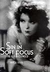 Sin in Soft Focus: Pre-Code Hollywood