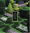 The Most Beautiful Gardens in the World