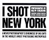 I Shot New York