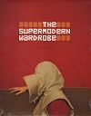 The Supermodern Wardrobe