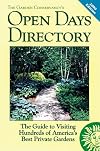 The Garden Conservancy's Open Days Directory: The Guide to Visiting Hundreds of America's Best Private Gardens