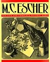 M.C. Escher : his life and complete graphic work ; with a fully illustrated catalogue