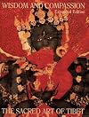 Wisdom and Compassion: The Sacred Art of Tibet