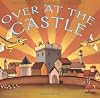 Over at the Castle