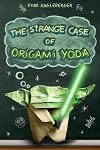 The Strange Case of Origami Yoda