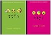 ttfn | ttyl