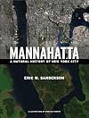 Mannahatta: A Natural History of New York City