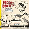 Secret Identity: The Fetish Art of Superman's Co-creator Joe Shuster