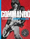 Commando: The Autobiography of Johnny Ramone